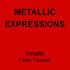 Metallic Expressions