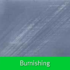 burnishing